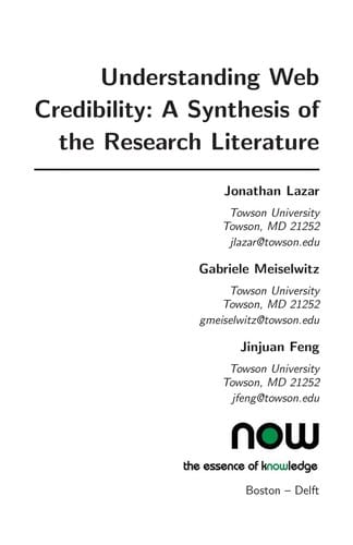 Understanding web credibility