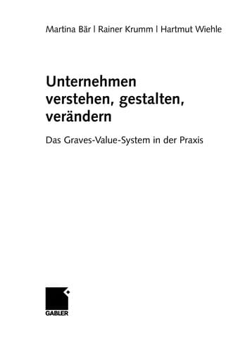 Unternehmen verstehen, gestalten, verändern