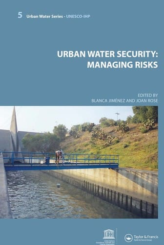 Urban water security: managing risks