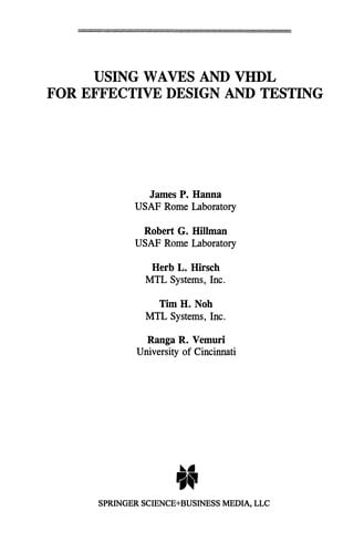 Using WAVES and VHDL for Effective Design and Testing