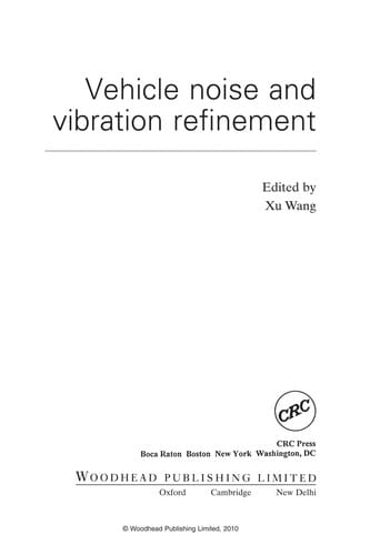 Vehicle noise and vibration refinement