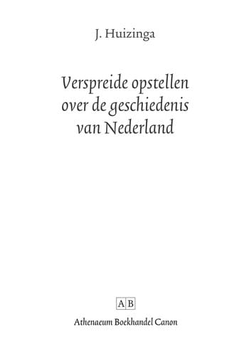 Verspreide opstellen over de geschiedenis van Nederland