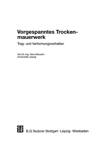 Vorgespanntes Trockenmauerwerk