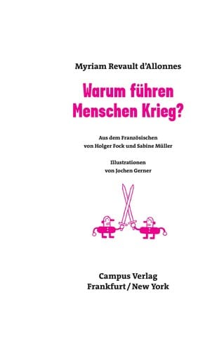 Warum fu hren Menschen Krieg?