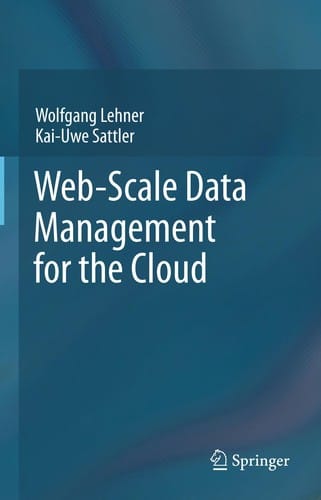 Web-Scale Data Management for the Cloud
