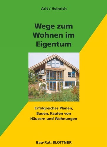 Wege zum Wohnen im Eigentum