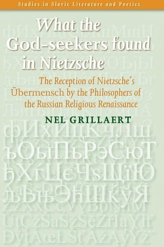 What the God-seekers found in Nietzsche