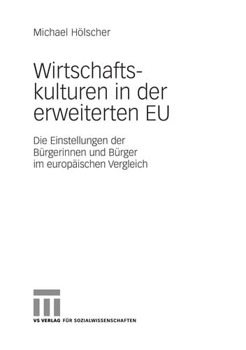 Wirtschaftskulturen in der erweiterten EU