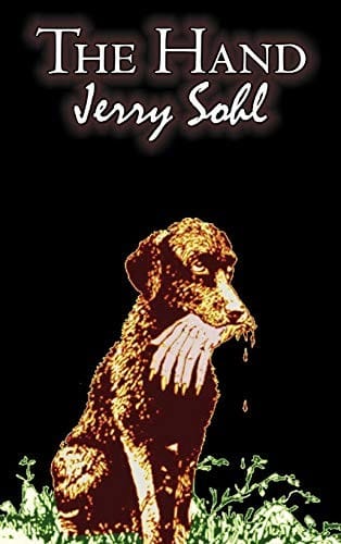 The Hand by Jerry Sohl, Science Fiction, Adventure, Fantasy
