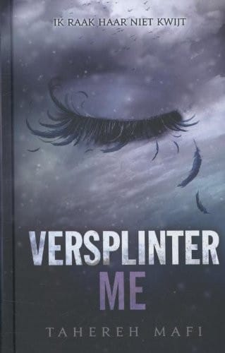Versplinter me