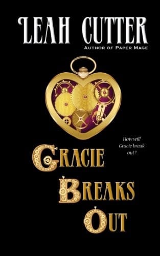 Gracie Breaks Out (Gracie Stories)