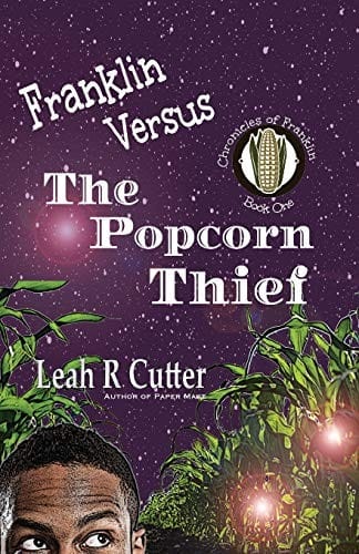 Franklin Versus the Popcorn Thief (Chronicles of Franklin)
