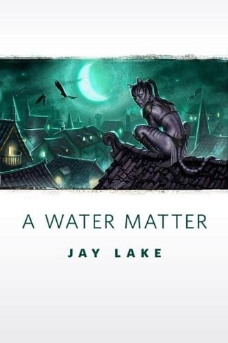 A Water Matter: A Tor.Com Original (Green)