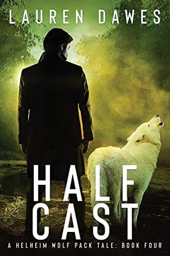 Half Cast (A Helheim Wolf Pack Tale)