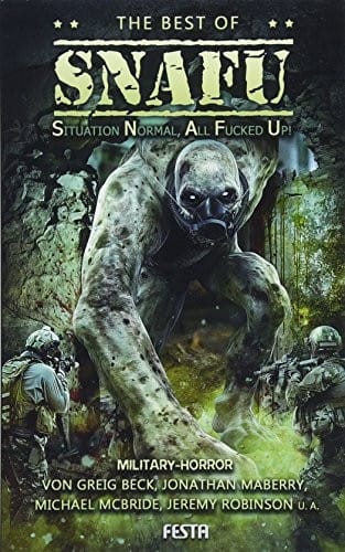 The best of SNAFU: Military Horror