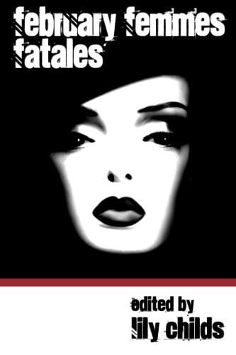 February Femmes Fatales