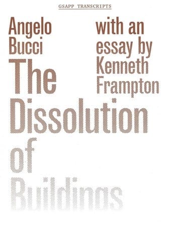 The dissolution of buildings 