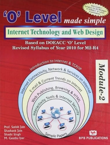 Internet & Web Design: (according to Year 2003 Syllabus) ('O' level made simple)