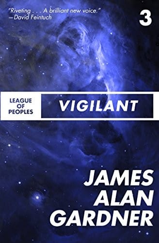 Vigilant (League of Peoples Book 3)