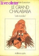 Le grand chalababa