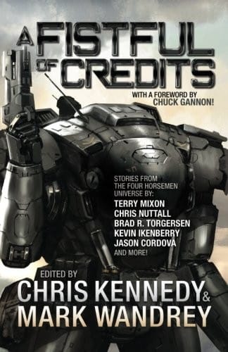 A Fistful of Credits: Stories from the Four Horsemen Universe (The Revelations Cycle) (Volume 5)