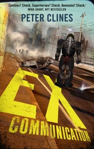 Ex-Communication: Superheroes vs Zombies (Ex-Heroes)