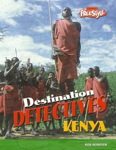 Kenya (Raintree Freestyle: Destination Detectives) (Raintree Freestyle: Destination Detectives)