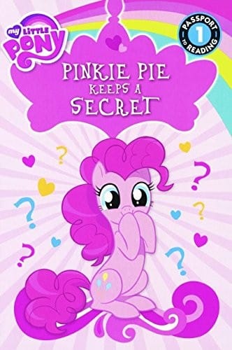 Pinkie Pie Keeps A Secret (Turtleback School & Library Binding Edition) (My Little Pony: Passport to Reading, Level 1)