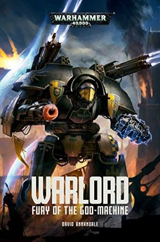 Warlord: Fury of the God-Machine (1) (Adeptus Titanicus)