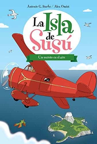 La isla de Susú 4. Un secreto en el aire