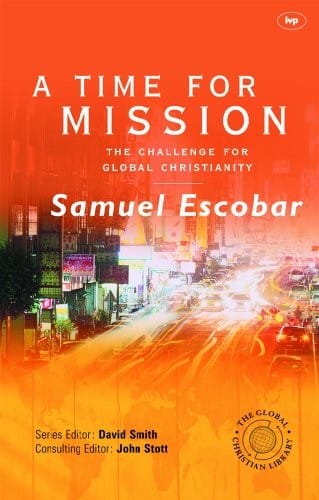 A Time for Mission: The Challenge for Global Christianity
