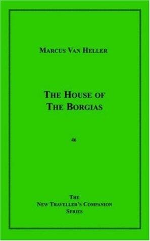 The House Of The Borgias