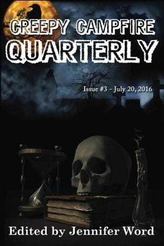 Creepy Campfire Quarterly: Issue #3