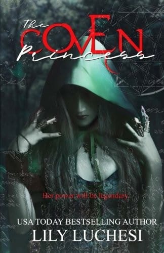 The Coven Princess (The Coven Series) (Volume 1)