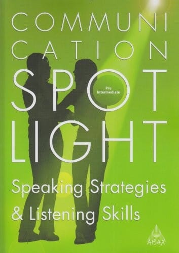 Communication Spotlight Pre Intermediate: Speaking Strategies and Listening Skills (Book & CD)