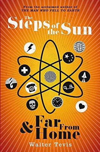 The Steps of the Sun and Far From Home