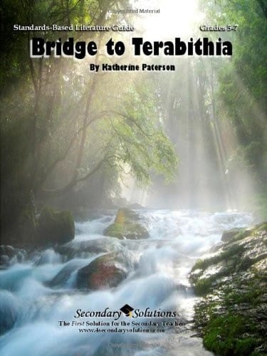 Bridge to Terabithia Teacher Guide - Literature Guide and complete unit of lessons for teaching the novel Bridge to Terabithia by Katherine Paterson