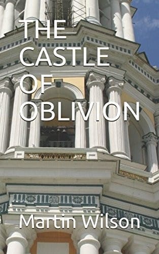 THE CASTLE OF OBLIVION