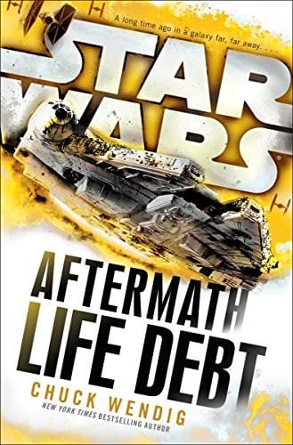 Star Wars - Aftermath - Life Debt