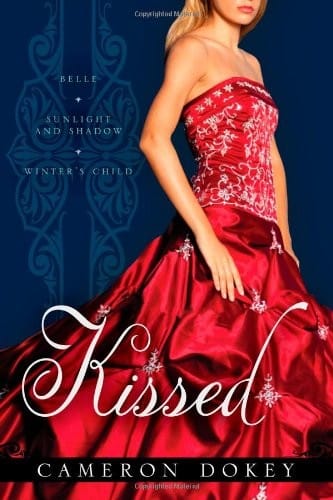 Kissed
