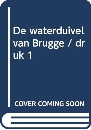 De waterduivel van Brugge (Clavis griezel)