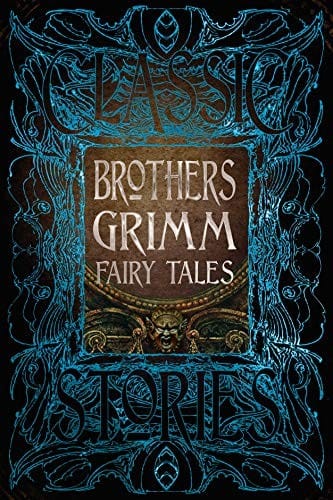 Brothers Grimm Fairy Tales (Gothic Fantasy)