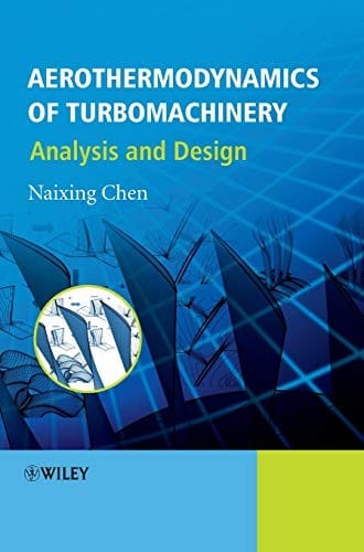 Aerothermodynamics of turbomachinery