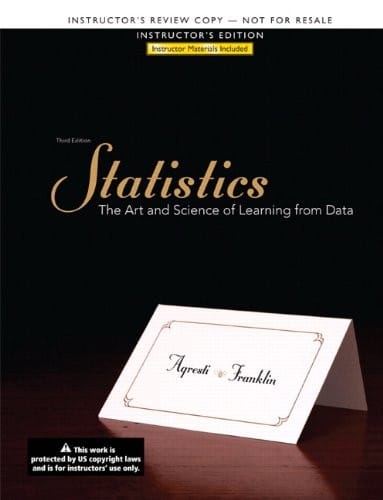 Third Edition Statistics: The Art of Science of Learning from Data