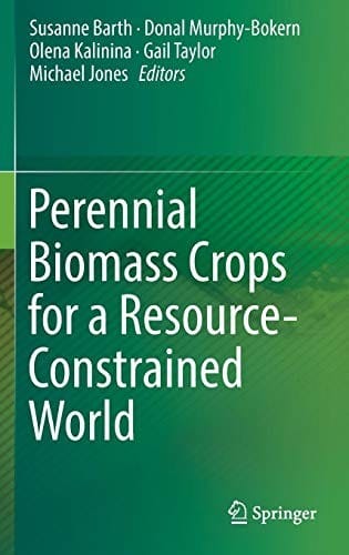 Perennial Biomass Crops for a Resource-Constrained World