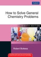 How to Solve General Chemistry Problems, 8e