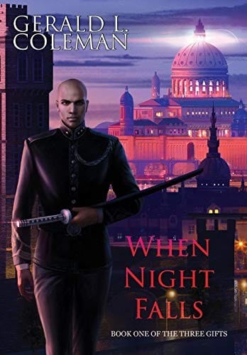 When Night Falls: Book One Of The Three Gifts