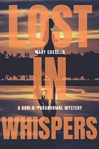 Lost in Whispers (The Dori O. Paranormal Mystery Series)