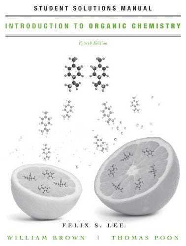 Introduction to Organic Chemistry, Student Solutions Manual