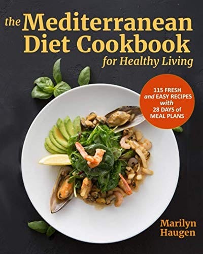 The Mediterranean Diet Cookbook for Healthy Living